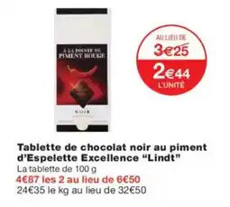 Monoprix Tablette de chocolat noir au piment d'espelette excellence lindt offre