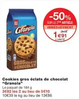 Monoprix Cookies gros éclats de chocolat granola offre