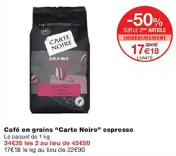 Monoprix Café en grains carte noire espresso offre