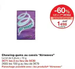 Monoprix Chewing-gums au cassis airwaves offre