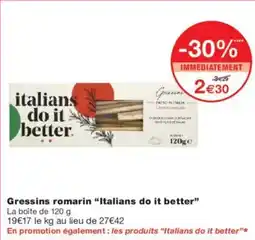 Monoprix Gressins romarin italians do it better offre