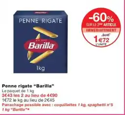 Monoprix Penne rigate barilla offre