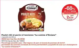 Monoprix Poulet rôti et purée à l'ancienne la cuisine d'océane offre