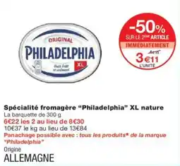 Monoprix Spécialité fromagère philadelphia xl nature offre