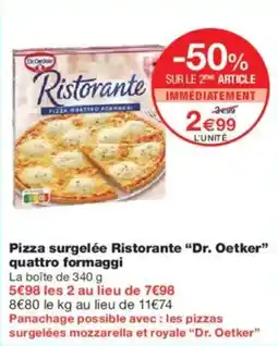Monoprix Pizza surgelée ristorante dr. oetker offre