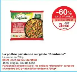 Monoprix La poêlée parisienne surgelée bonduelle offre