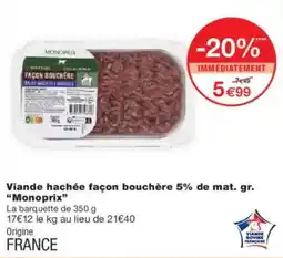 Monoprix Viande hachée façon bouchère 5% de mat. gr. monoprix offre