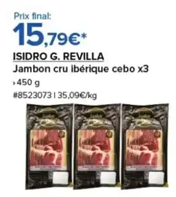 Costco ISIDRO G. REVILLA Jambon cru ibérique cebo x3 offre
