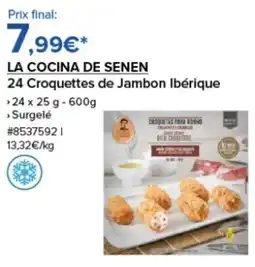 Costco LA COCINA DE SENEN 24 Croquettes de Jambon Ibérique offre