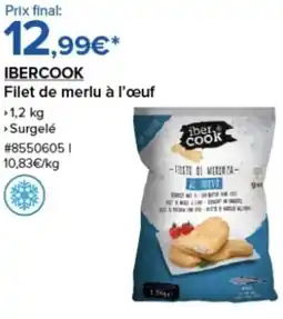 Costco IBERCOOK Filet de merlu à l'œuf offre