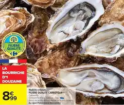Carrefour Market Carrefour - huitres creuses offre