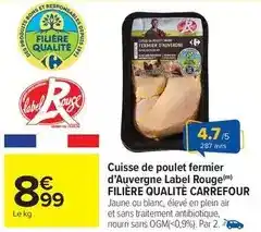 Carrefour Market Carrefour - cuisse de poulet fermier d'auvergne label rouge filière qualité offre