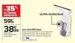Carrefour Market Lave vitre kwii blanc offre