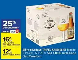 Carrefour Carrefour - bière d'abbaye offre