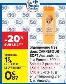 Carrefour Carrefour - shampooing très doux soft aux œufs offre