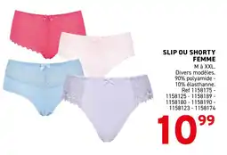 Trafic Slip ou shorty femme offre