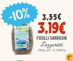 Naturalia Fusilli sarrasin lazzaretti offre