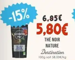 Naturalia Thé noir nature destination offre