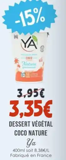Naturalia Dessert végétal coco nature ya offre
