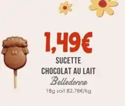 Naturalia Sucette chocolat au lait belledonne offre