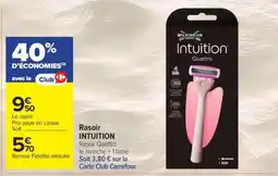 Carrefour Market Rasoir INTUITION offre