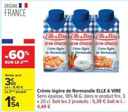 Carrefour Crème légère de Normandie ELLE & VIRE offre