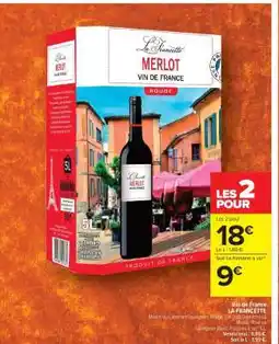 Carrefour Market Vin de France LA FRANCETTE offre