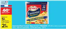 Carrefour Emmental Râpé Fondant Maxi Format PRESIDENT offre