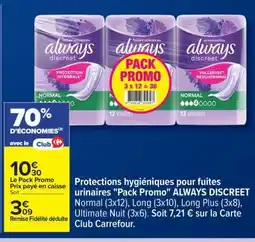 Carrefour ALWAYS DISCREET Pack Promo offre