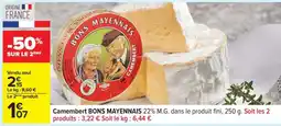 Carrefour Camembert Bons Mayennais offre