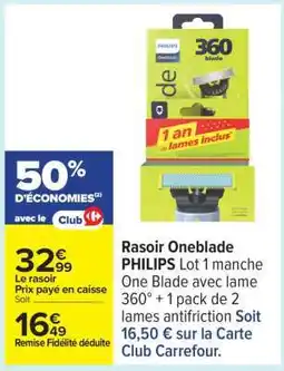 Carrefour Rasoir Oneblade PHILIPS offre