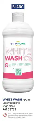 Stanhome White wash offre