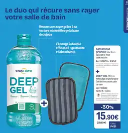 Stanhome Bathroom sponge + deep gel offre