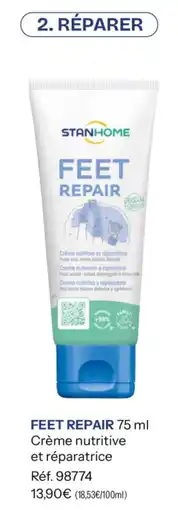 Stanhome Feet repair offre