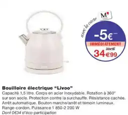Monoprix Bouilloire électrique livoo offre