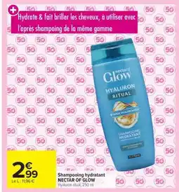 Carrefour Market Shampooing hydratant NECTAR OF GLOW offre