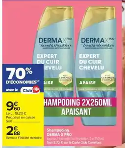 Carrefour Market Shampooing DERMA X PRO offre