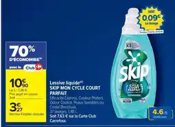 Carrefour Market SKIP MON CYCLE COURT PARFAIT offre
