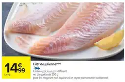 Carrefour Market Filet de julienne offre