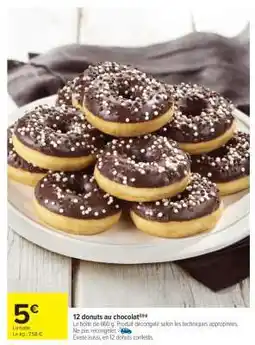 Carrefour Market 12 donuts au chocolat offre