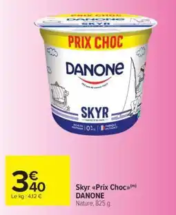 Carrefour Market SKYR Prix choc offre