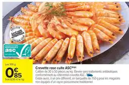Carrefour Market Crevette rose cuite ASC offre