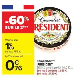 Carrefour Market Camembert Président offre