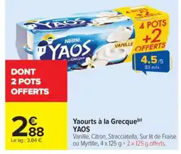 Carrefour Market Yaourts à la Grecque YAOS offre