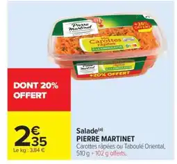 Carrefour Market SALADE PIERRE MARTINET offre