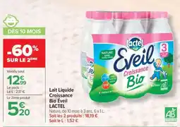 Carrefour Lait Liquide Croissance Bio Éveil LACTEL offre