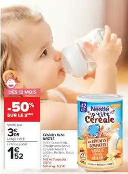 Carrefour Céréales bébé NESTLE offre