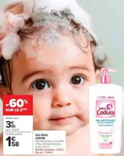 Carrefour Soin Bébé CADUM offre