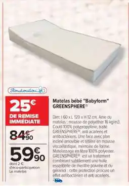 Carrefour Matelas bébé Babyform GREENSPHERE offre