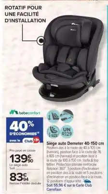 Carrefour Siège auto Demeter 40-150 cm offre